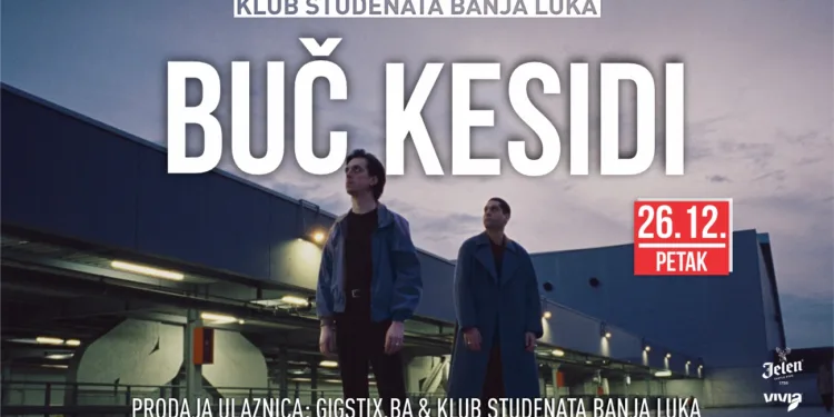 Muzički decembar u Klubu studenata Banjaluka – stižu M.O.R.T. i Buč Kesidi