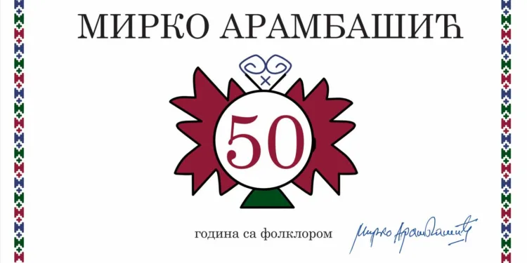 Mirko Arambašić obilježava 50 godina rada u folkloru, svečana akademija u Domu omladine 12. decembra
