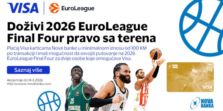 Doživi Final Four pravo sa terena: Nova banka i Visa vode vas u Atinu