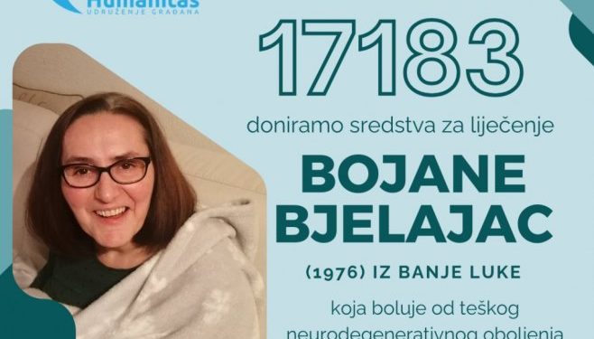 Pozivom na 17183 darovali ste 3 KM za liječenje Bojane Bjelajac iz Banjaluke