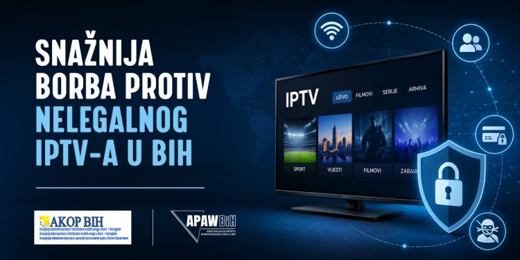 OGLASI ZA NELEGALNI IPTV POD LUPOM: AKOP BiH i APAW BiH dogovaraju efikasnije uklanjanje spornih ponuda
